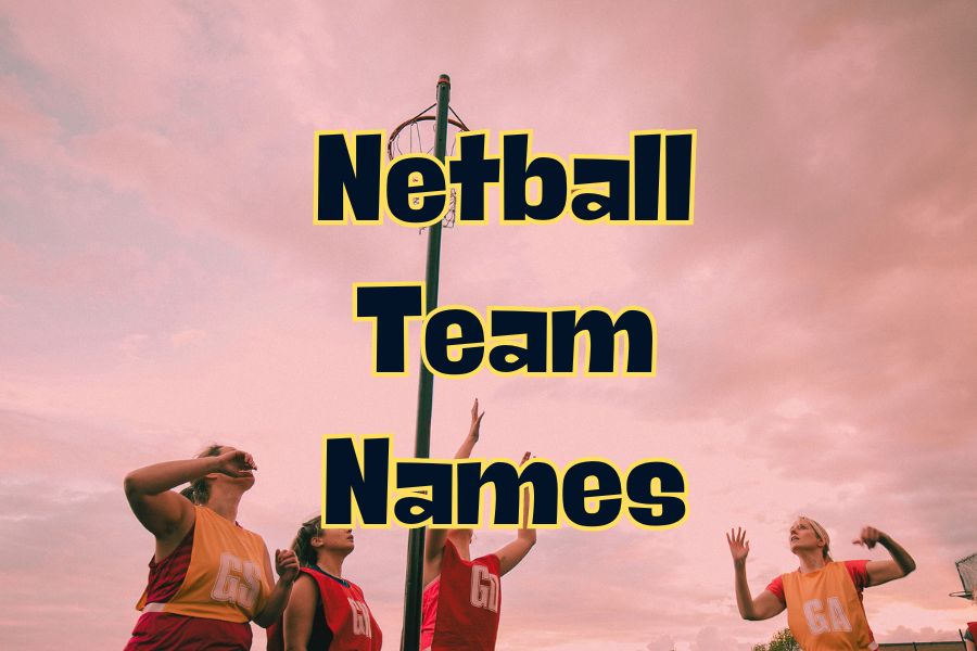 Netball Team Names