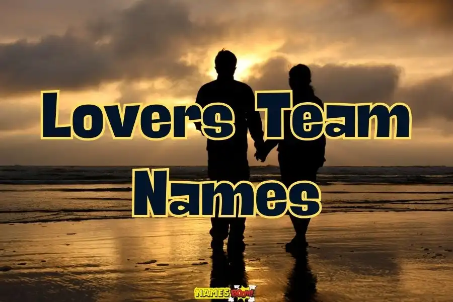 Lovers team names