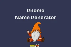 gnome name generator