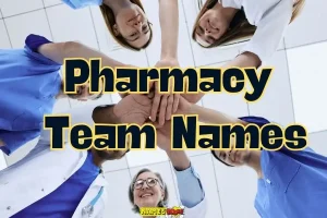 Pharmacy team names