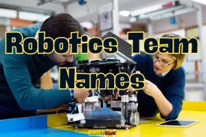 Robotics team names