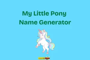 my little pony name generator