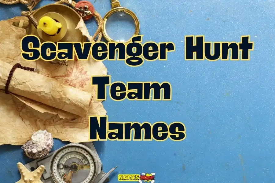 Scavenger hunt team names