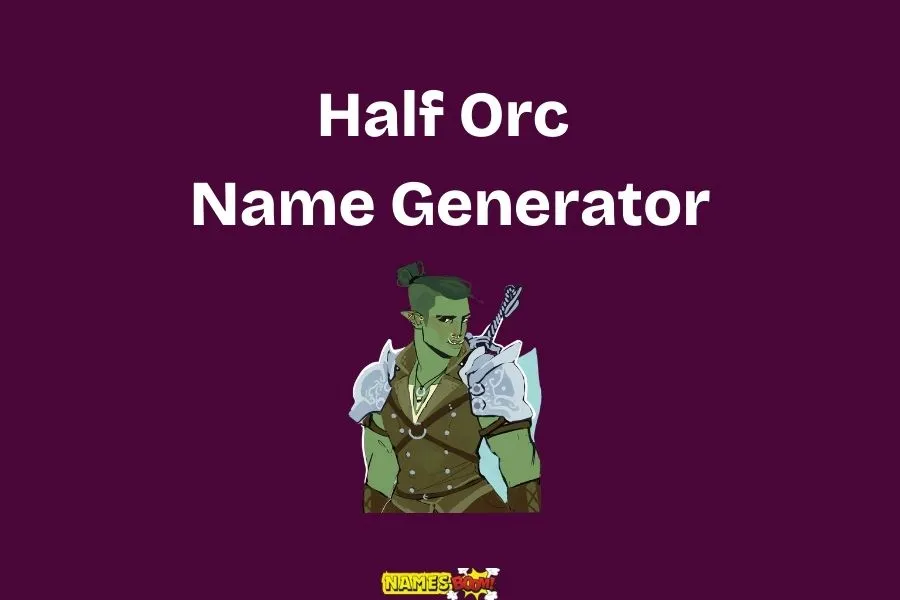 half orc name generator