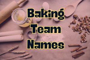 Baking Team Names