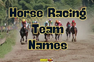 Horse Racing Team Names